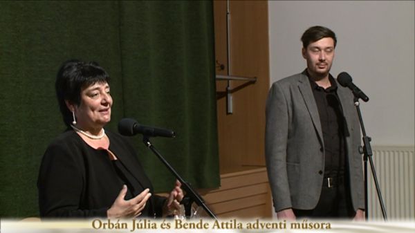  Orbán Júlia és Bende Attila adventi műsora 