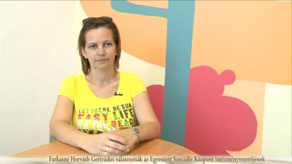 Farkasné Horváth Gertrúdot választották az Egyesített Szociális Központ intézményvezetőjének