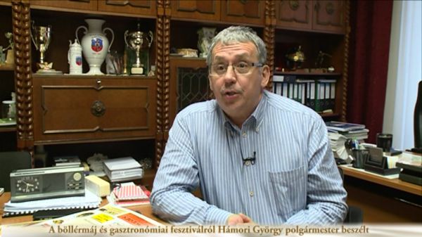  A böllérmáj és gasztronómiai fesztiválról Hámori György polgármester beszélt